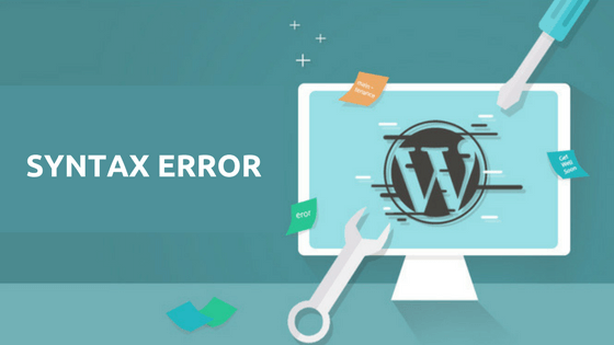 Cách sửa lỗi Syntax Error trong WordPress